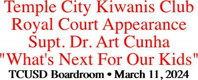 Temple City Kiwanis Club Royal Court