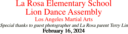 La Rosa Elementary School Lion Dance