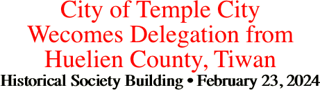 City of Temple City Wecomes Delegation