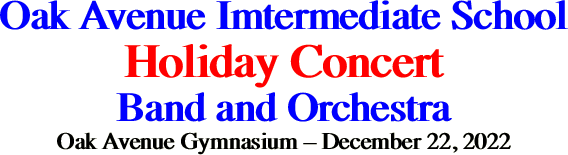 Oak Avenue Imtermediate School Holiday Concert Band