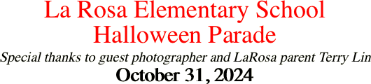 La Rosa Elementary School Halloween Parade Special