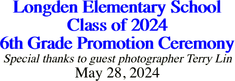Longden Elementary School Class of 2024 6th