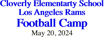 Cloverly Elementarty School Los Angeles Rams
