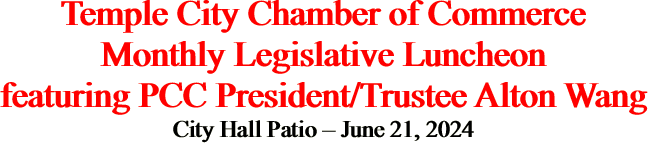 Temple City Chamber of Commerce Monthly