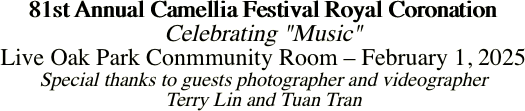 81st Annual Camellia Festival Royal