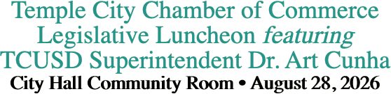 Temple City Chamber of Commerce Legislative
