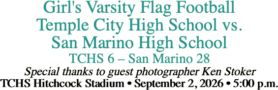 Girl's Varsity Flag Football Temple City