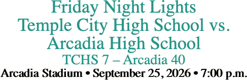 Friday Night Lights Temple City High