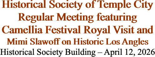 Historical Society of Temple City Regular