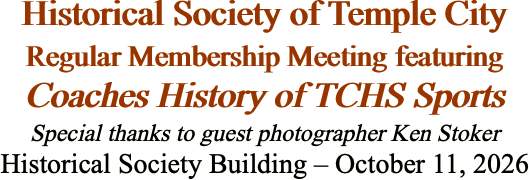 Historical Society of Temple City Regular