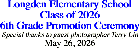 Longden Elementary School Class of 2026 6th