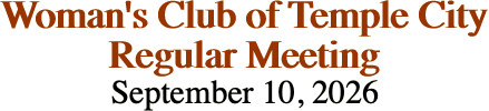 Woman's Club of Temple City Regular