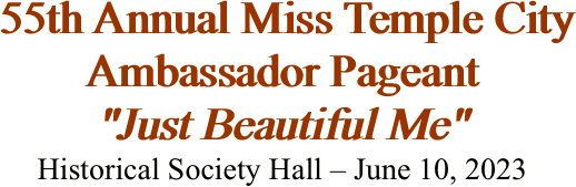 55th Annual Miss Temple